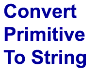 Convert Java Primitive to String